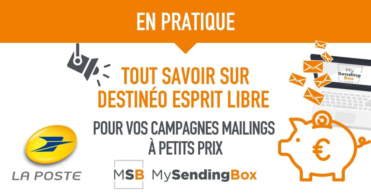 Destineo Esprit Libre pour vos publipostages